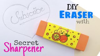 Make Eraser with Secret Sharpener  Creative Ideas [upl. by Llebanna246]