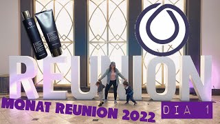 MONAT REUNION 2022  DIA 1 [upl. by Orvah]