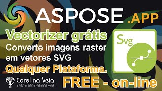 ASPOSE APP Vetorizer FREE OnLINE For SVG [upl. by Eybbob]