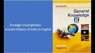 Foreign Inscriptions  Lucent Ancient History in English lucenthistoryinenglish lucenthistory [upl. by Yenitsed]