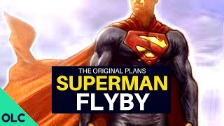 FLYBY  How JJ Abrams Almost Killed Superman [upl. by Rawde]