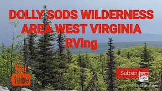 DOLLY SODS WILDERNESS AREA RVing WEST VIRGINIA [upl. by Neik]