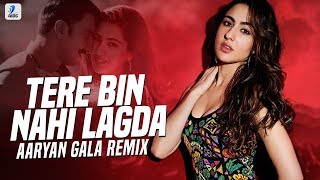 Tere Bin Nahi Lagda Remix  Aaryan Gala  Simmba  Ranveer Singh  Sara Ali Khan [upl. by Grantham]