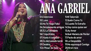 Lo mejor del álbum completo de Ana Gabriel 2024  Mejores artistas para escuchar 2024 [upl. by Ennazus]