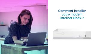 Installation de votre modem internet Bbox ADSLVDSL [upl. by Halbert]