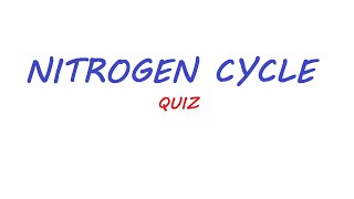 Nitrogen cycle  IGCSE  MCQs [upl. by Ynohtnaeoj]