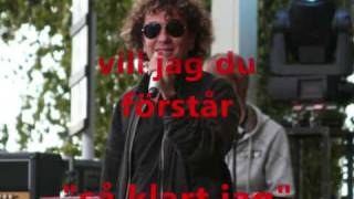 Magnus Uggla  Jag Vill [upl. by Ibbetson]