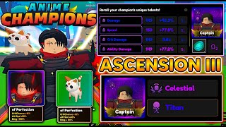 TITAN  CELESTIAL LEVI ACKERMAN ASCENSION 3 MAX LEVEL SHOWCASE In Anime Champions [upl. by Broucek387]