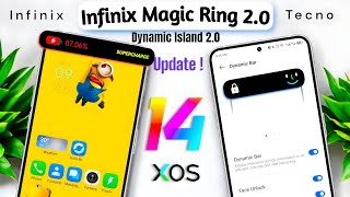 Infinix XoS 14 Magic Ring Update 20  Dynamic Island update for All infinix [upl. by Prussian]