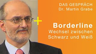 Komm her  geh weg  Diagnose Borderline  Talk mit Dr Martin Grabe [upl. by Nuahsel]