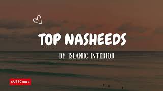 Top nasheeds full playlist nasheed islamic islamicvideos aesthetic naatsharif lyricvideo [upl. by Lerual]