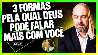 3 formas pela qual DEUS pode FALAR mais com você ViniciusIracet [upl. by Nairod]