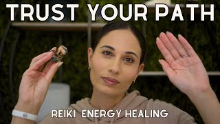 Trust Your Path ASMR Reiki to Believe in Your Journey [upl. by Benkley288]