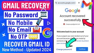 How to Recover Gmail Account without Phone Number and Recovery Email 2024  Gmail Account Recovery [upl. by Eendyc]