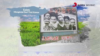 Exists – Mengintai Dari Tirai Kamar Official Lyric Video [upl. by Suiravat575]