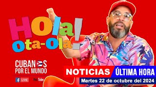 Alex Otaola en vivo últimas noticias de Cuba  Hola OtaOla martes 22 de octubre del 2024 [upl. by Knick177]