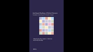 Interlingual Readings of Political Discourse Translation Interpreting and Contrastive Analysis [upl. by Eslud258]