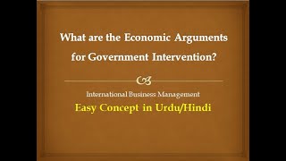 What are the Economic arguments of government intervention in international trade in hindiurdu [upl. by Yeslrahc341]