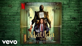 Miracle  Roald Dahls Matilda The Musical Soundtrack from the Netflix Film [upl. by Nura]