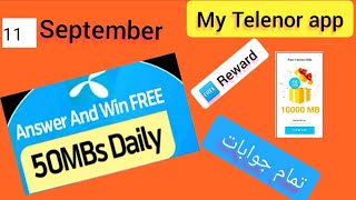 Telenor Quiz Today Answers 11 September 2024 my Telenor answar [upl. by Flan]