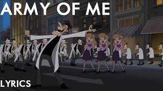 Phineas and Ferb Night of the Living Pharmacists  Army of Me Lyrics [upl. by Koziarz]