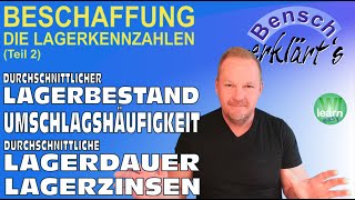 Lagerkennzahlen Teil 2 Durchschnittlicher Lagerbestand Umschlagshäufigkeit und Lagerzinsen [upl. by Latsryc]