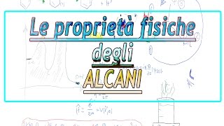 Le proprietà fisiche degli alcani e le forze intermolecolari deboli [upl. by Occer]