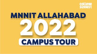 MNNIT Allahabad Campus Tour 2022 [upl. by Kempe]