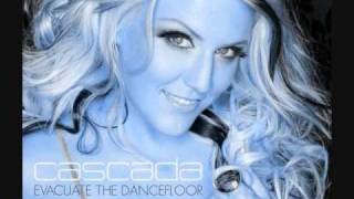 Cascada  Evacuate The Dancefloor HQ With Lyrics [upl. by Moureaux542]