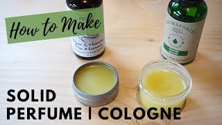 DIY Solid Perfume  Solid Cologne  Using Essential Oils [upl. by Namar]