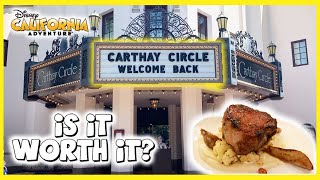 Carthay Circle Dinner  Is it worth it  Disney California Adventure 2023 [upl. by Zared]