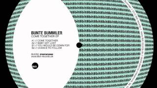 You Would be down for bunte Bummler [upl. by Niwrad67]