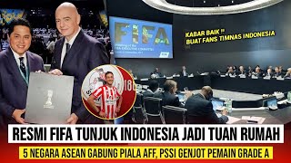 BERITA TIMNAS‼️FIFA TUNJUK INDONESIA JADI TUAN RUMAH 5 NEGARA ASEAN MAU GABUNG PIALA AFF [upl. by Niels]