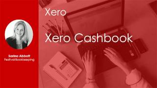 Xero Cashbook [upl. by Bertilla]