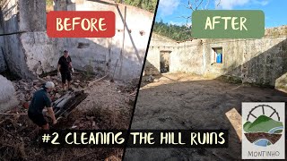 2 Cleaning the Hill Ruins  Transforming Abandoned Land In Portugal [upl. by Tips]