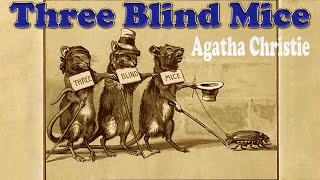 Agatha Christie  Three Blind Mice  BBC Radio Dramabbc [upl. by Abbey]