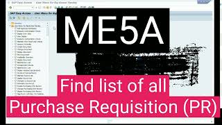 SAP MM Module Find List of PR Tcode ME5A [upl. by Notlew]