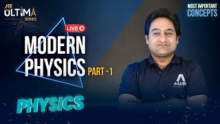 Modern Physics Part1  Most Important Concept for JEE Main 2024  Physics  JEE Ultima Series [upl. by Ritz]