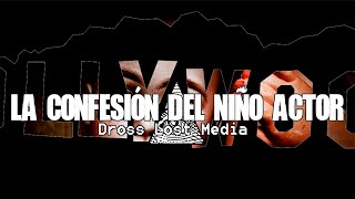 La Confesión Del Niño Actor Dross Lost Media [upl. by Sivraj]