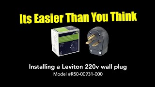 QUICK DIY  Installing a Leviton 3050A 250v Plug For a 2 Post Lift [upl. by Lyris]