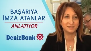 DenizBankta başarıya imza atanlar DenizBankı anlatıyor [upl. by Onitrof]