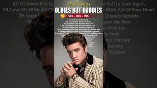 Oldies But Goodies 50s 60s 70s  Elvis Presley Engelbert Frank Sinatra Paul Anka Matt Monro [upl. by Aretak971]