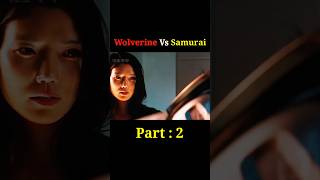 Wolverine Vs Samurai  Part  2 😱😳 shorts wolverine ytshorts [upl. by Solracnauj]