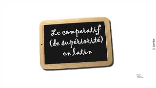 Comparatif latin [upl. by Aneles776]