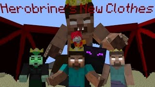 HEROBRINES NEW CLOTHES Emperors New Clothes  NateWantsToBattle Cover  Minecraft Animation [upl. by Busch]