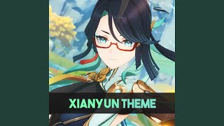 Xianyun Theme [upl. by Olen531]