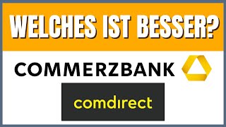 Commerzbank vs comdirect Girokonto 2024 Vergleich [upl. by Udall]