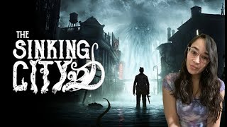 ENDING  THE SINKING CITY GAMEPLAY PART 12 PC [upl. by Yttisahc704]