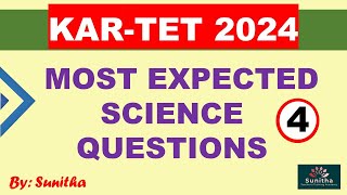 KARTET 2024 MOST EXPECTED SCIENCE QUESTIONS PART  4 [upl. by Acissev]