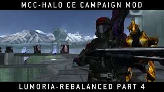 MCC Halo CE Campaign Mod  Lumoria Rebalanced Part 4 [upl. by Valry83]